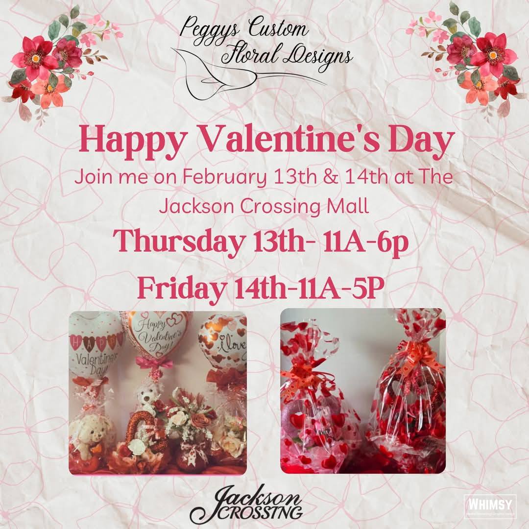 Peggy's Custom Floral Designs Valentine's promotion for February 13 and 14, 2025