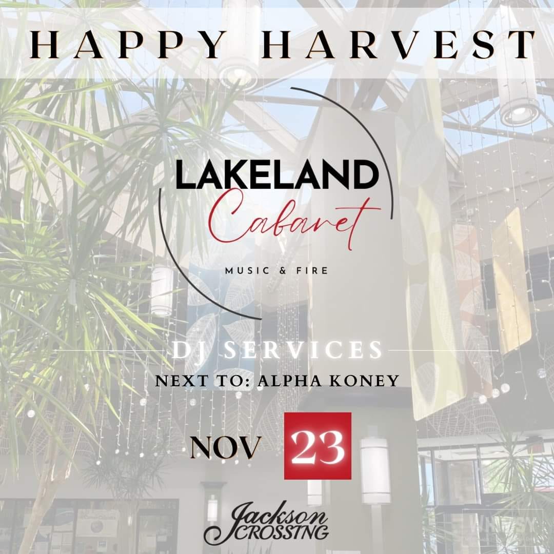 Lakeland Cabaret DJ promotion for Happy Harvest on November 23